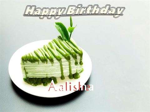 Happy Birthday Aalisha