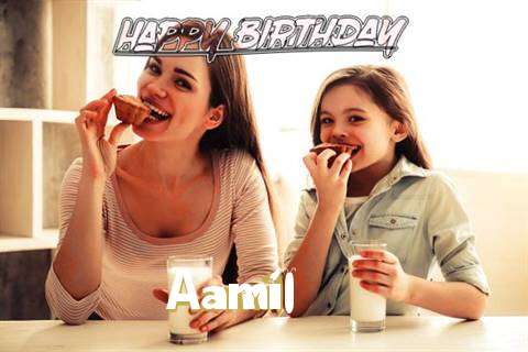 Birthday Wishes with Images of Aamil