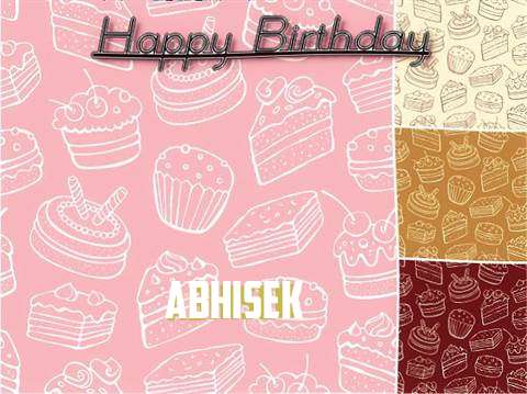 Happy Birthday to You Abhisek