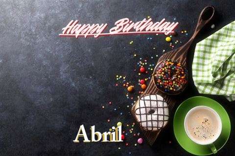 Happy Birthday Wishes for Abril