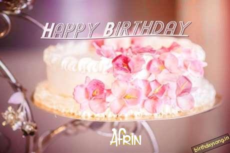 Happy Birthday Wishes for Afrin
