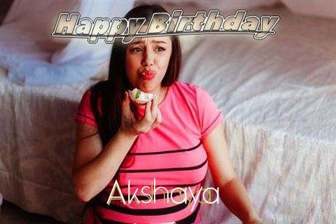 Happy Birthday to You Akshaya