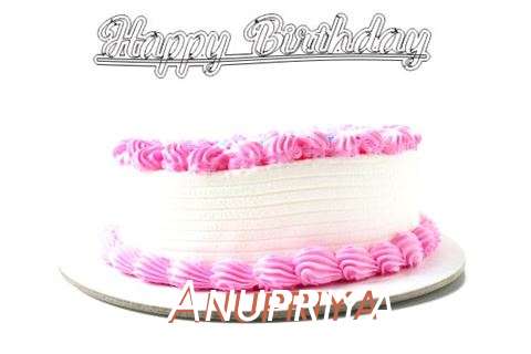 Happy Birthday Wishes for Anupriya