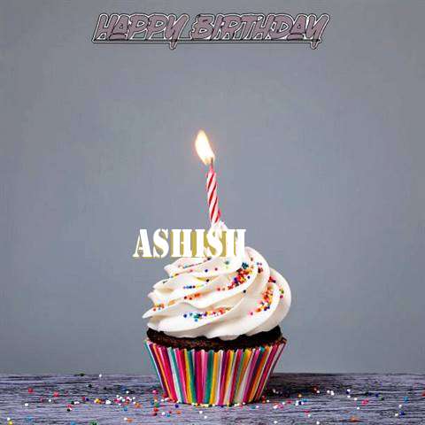 Happy Birthday to You Ashish