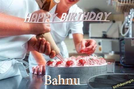 Birthday Wishes with Images of Bahnu