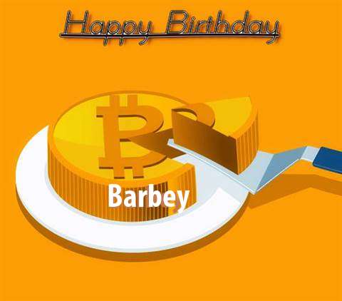 Happy Birthday Wishes for Barbey