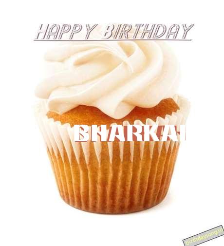 Happy Birthday Wishes for Bharkah