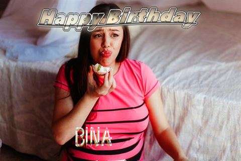 Happy Birthday to You Bina