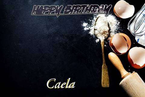 Birthday Wishes with Images of Caela