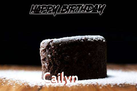 Birthday Wishes with Images of Cailyn