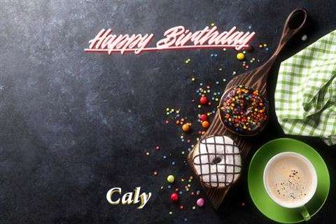 Happy Birthday Wishes for Caly