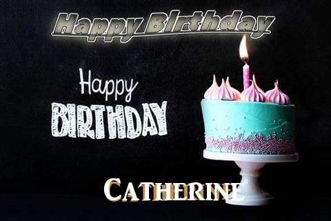 Happy Birthday Cake for Catherine