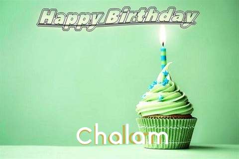 Happy Birthday Wishes for Chalam