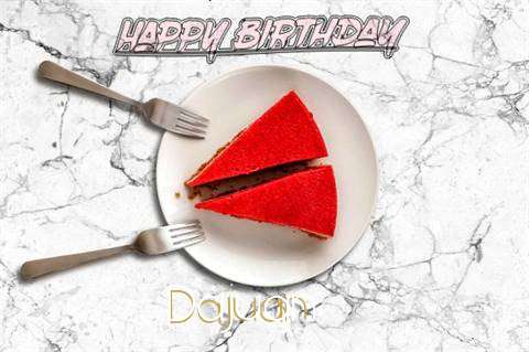 Happy Birthday Dajuan