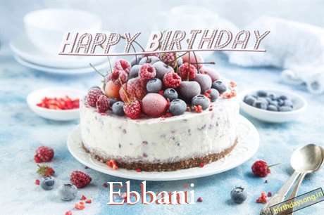 Happy Birthday Ebbani