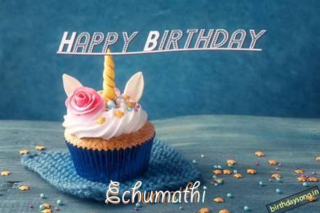 Happy Birthday Echumathi