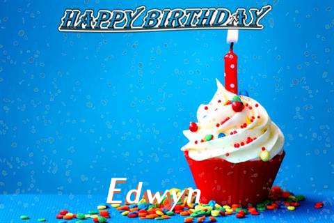Happy Birthday Wishes for Edwyn