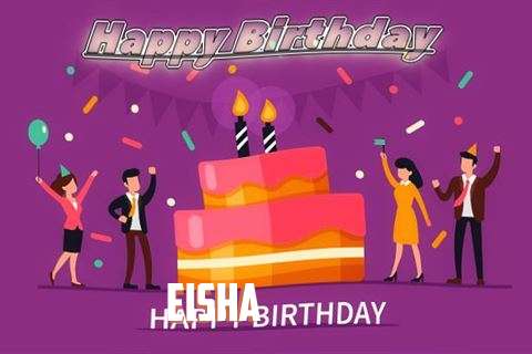 Birthday Wishes with Images of Eisha