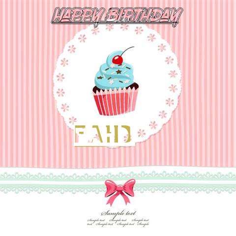 Happy Birthday to You Fahd