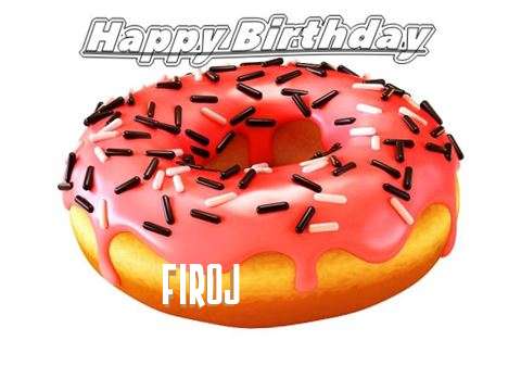 Happy Birthday to You Firoj