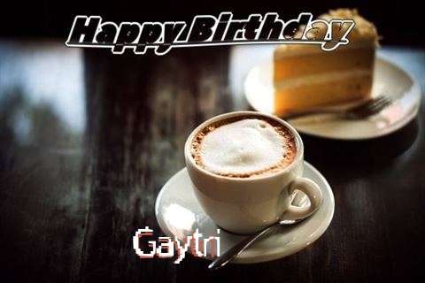 Happy Birthday Wishes for Gaytri