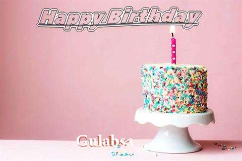 Happy Birthday Wishes for Gulabsa