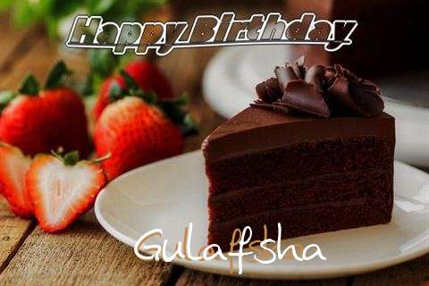 Happy Birthday to You Gulafsha