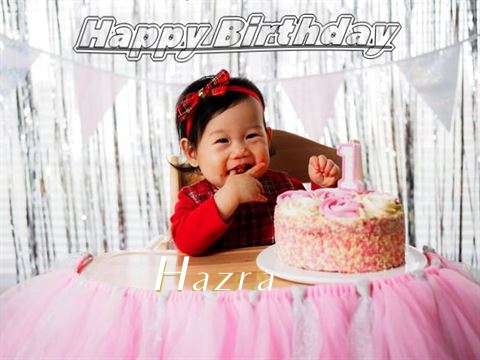 Happy Birthday Hazra