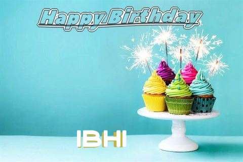 Happy Birthday Wishes for Ibhi