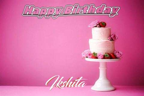 Happy Birthday Wishes for Ikshita