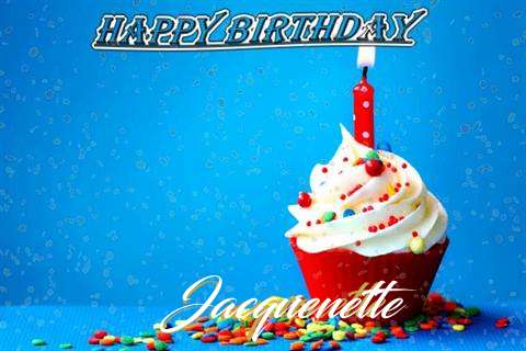 Happy Birthday Wishes for Jacquenette