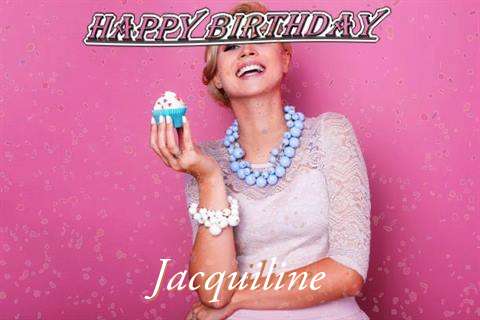 Happy Birthday Wishes for Jacquiline