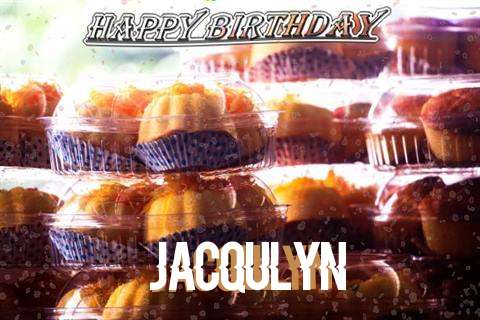 Happy Birthday Wishes for Jacqulyn