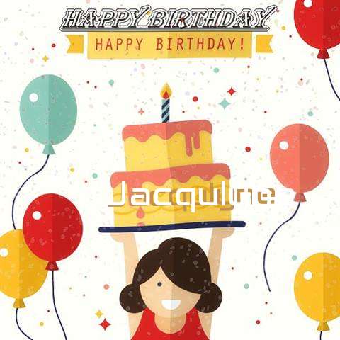 Happy Birthday Jacqulyne