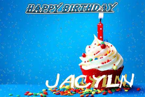 Happy Birthday Wishes for Jacyln