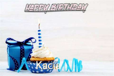 Birthday Wishes with Images of Kacia