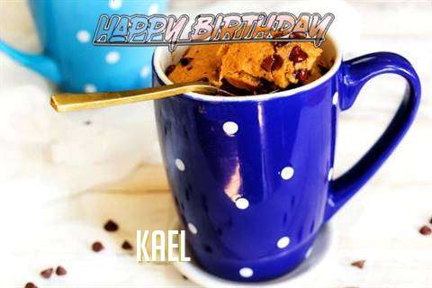 Happy Birthday Wishes for Kael