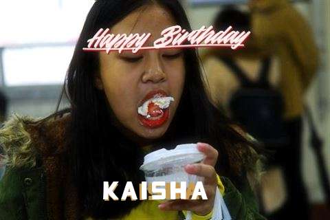 Birthday Wishes with Images of Kaisha