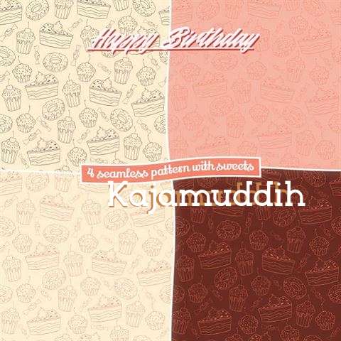 Happy Birthday to You Kajamuddih
