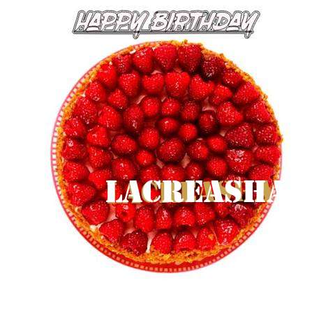 Happy Birthday to You Lacreasha
