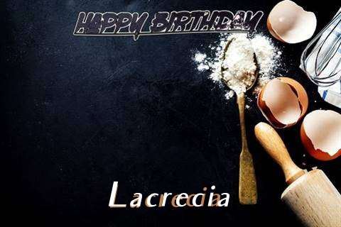 Birthday Wishes with Images of Lacrecia