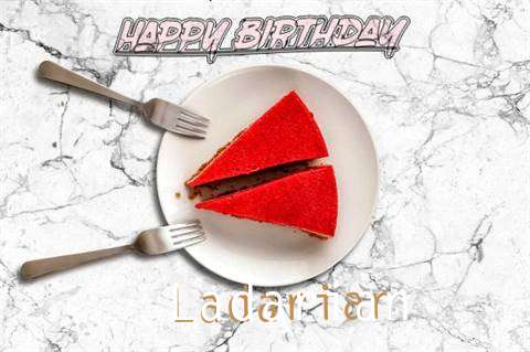 Happy Birthday Ladarian