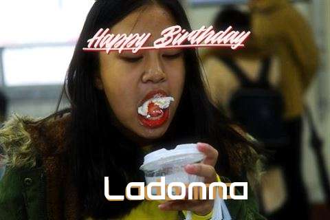 Birthday Wishes with Images of Ladonna