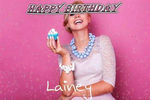 Happy Birthday Wishes for Lainey