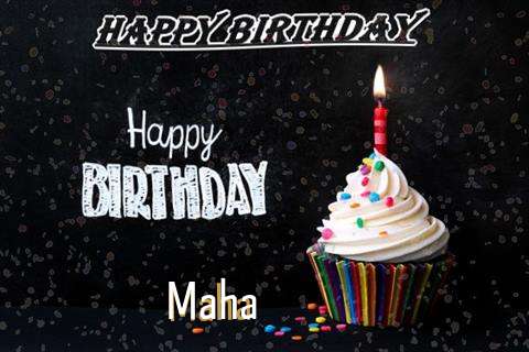Happy Birthday to You Maha