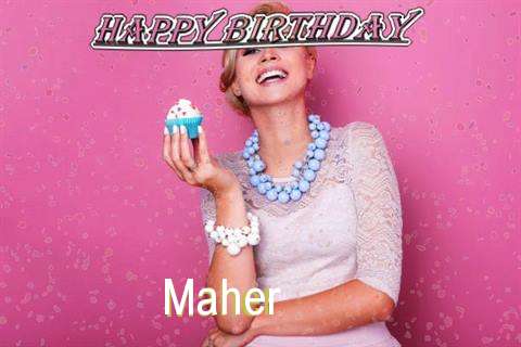 Happy Birthday Wishes for Maher