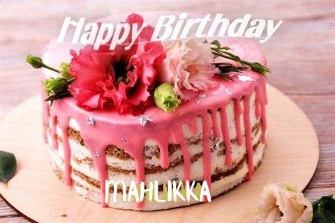 Happy Birthday Cake for Mahlikka