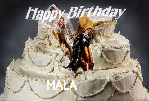 Happy Birthday to You Mala
