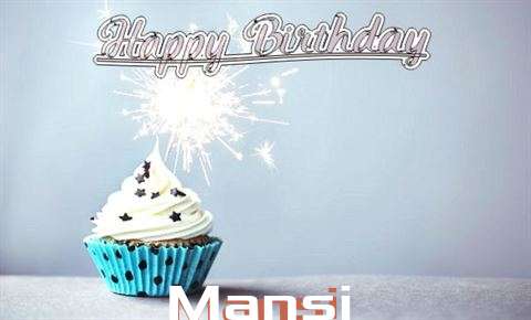 Happy Birthday to You Mansi