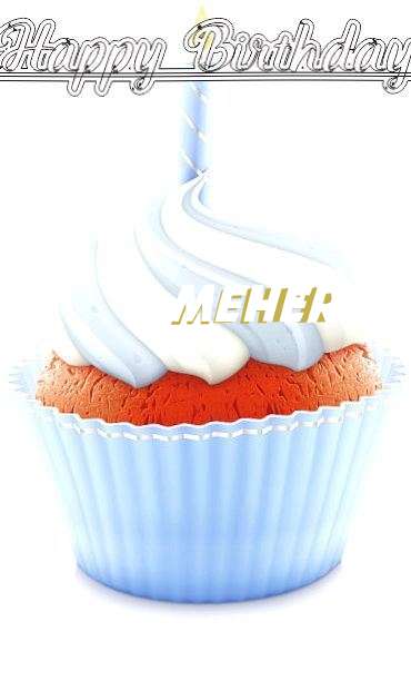 Happy Birthday Wishes for Meher